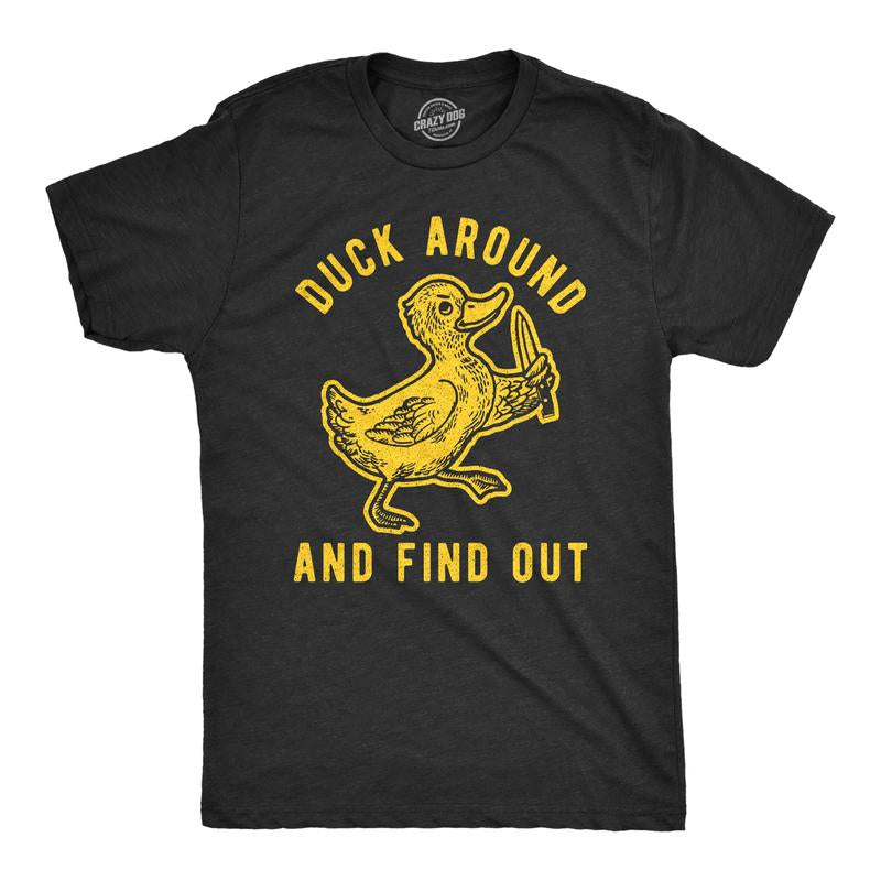 Mens Duck around and Find Out T Shirt Funny Knife Duck Sarcastic Hilarious Graphic Tee Mens Funny T Shirts Cool Tees Soft Stylish Black -